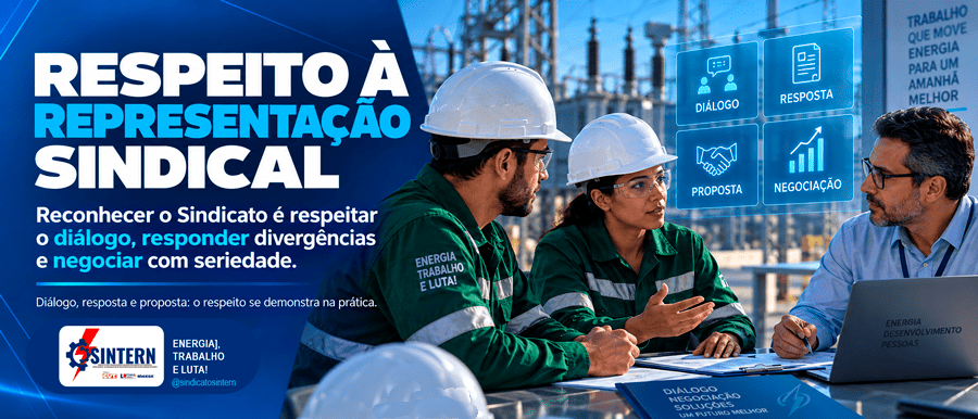 Respeito à representação sindical: reconhecer o Sindicato é respeitar o diálogo, responder divergências e negociar com seriedade.